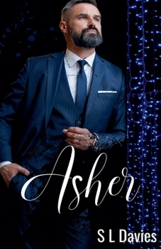 Asher - Book #1 of the Rigby Brothers