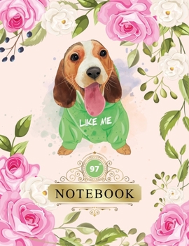 Notebook: Funny Cool Gift 97th Birthday Anniversary Gifts - Ninety-Seventh Birthday Gifts Cute Dog Design  Gifts - Ninety-Seven year Old Birthday ... - Family - Ninety-Seven Birthday Journal Gift