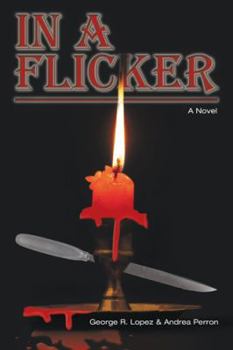 Hardcover In a Flicker: A Novel Book