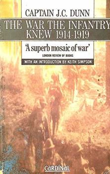 The War the Infantry Knew, 1914-1918