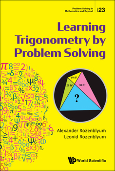 Hardcover Learning Trigonometry by Problem Solving Book