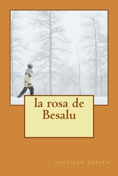 Paperback la rosa de Besalu [Spanish] Book