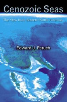 Hardcover Cenozoic Seas: The View From Eastern North America Book