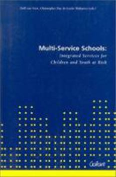 Paperback Multi-Service Schools: Integrated Services for Children & Youth at Risk Book
