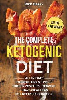 Paperback The Complete Ketogenic Diet: Essential Guede For Begginers Book