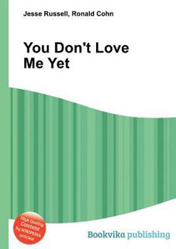 Paperback You Don't Love Me Yet Book