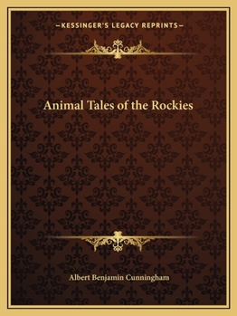 Paperback Animal Tales of the Rockies Book