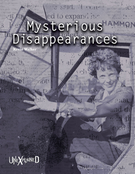 Paperback Unexplained Mysterious Disappearances Book