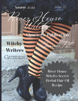 Paperback River House Witch Quarterly Publication Autumn 2022: Issue #2 Book