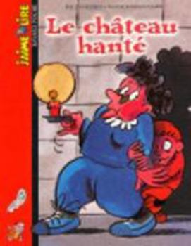 Hardcover Le Chateau Hante [French] Book