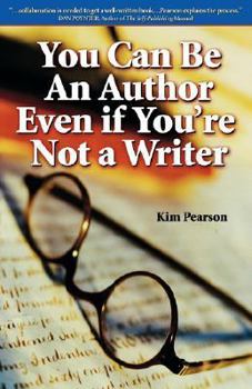 Paperback You Can Be An Author Even if You're Not a Writer Book
