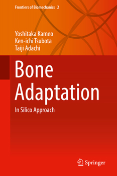 Hardcover Bone Adaptation: In Silico Approach Book