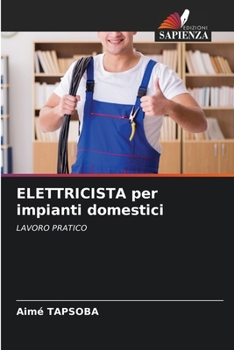Paperback ELETTRICISTA per impianti domestici [Italian] Book