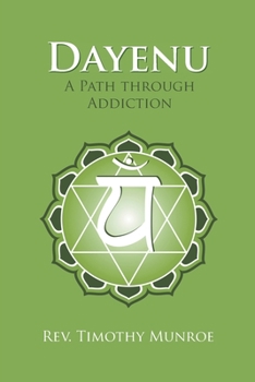 Paperback Dayenu: A Path through Addiction Book