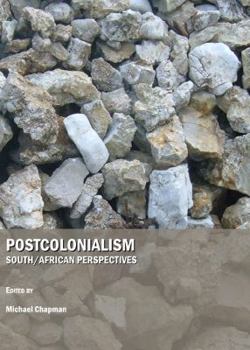 Hardcover Postcolonialism: South/African Perspectives Book