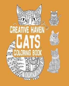 Paperback creative haven cats coloring book: Adult Coloring Creative Kittens Coloring Book - Creative Haven Coloring Books Book