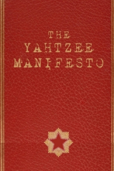 Paperback The Yahtzee Manifesto Book