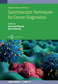 Paperback Spectroscopic Techniques for Cancer Diagnostics Book