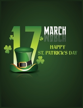 Paperback 17 March Happy St. Patrick's Day Books: Coloring pages, Word Search Puzzle, Maze Book For Kids Book