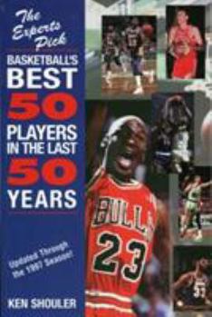 Paperback Experts Pick Basketball's Best 50 Players in the Last 50 Years: Updated Through the 1997 Season Book