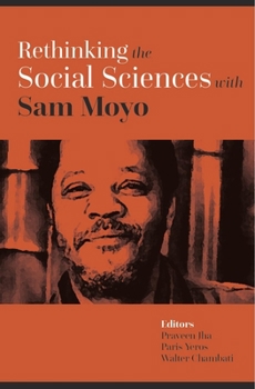 Hardcover Rethinking the Social Sciences with Sam Moyo Book
