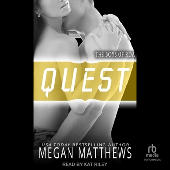 Quest - Book #4 of the Boys of RDA