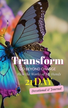 Paperback Bless the Works of My Hands: 21 Day Devotional and Journal Book