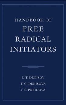 Hardcover Handbook of Free Radical Initiators Book