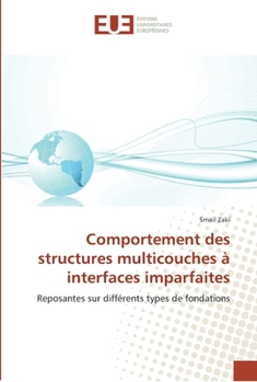 Paperback Comportement des structures multicouches à interfaces imparfaites [French] Book