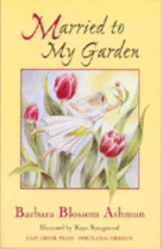Paperback "Married to My Garden" Book