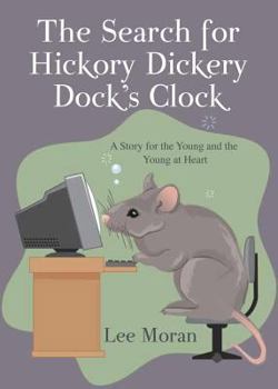 Paperback The Search for Hickory Dickery Dock's Clock Book