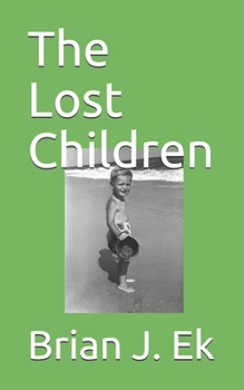 Paperback The Lost Children Book