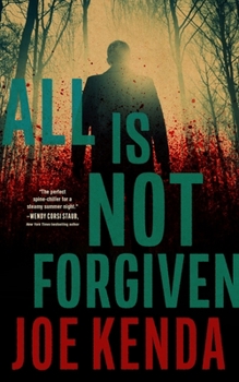Hardcover All Is Not Forgiven Book