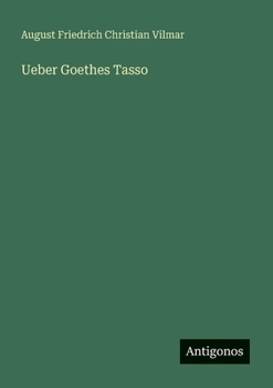 Paperback Ueber Goethes Tasso [German] Book