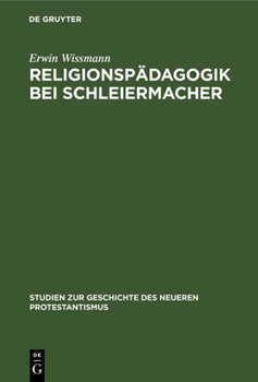 Hardcover Religionspädagogik Bei Schleiermacher [German] Book