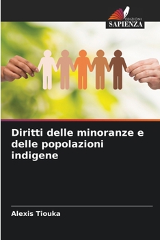 Paperback Diritti delle minoranze e delle popolazioni indigene [Italian] Book