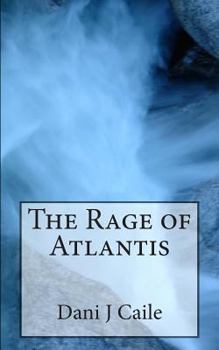 Paperback The Rage of Atlantis Book