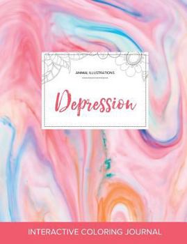 Adult Coloring Journal: Depression (Animal Illustrations, Blue Orchid)