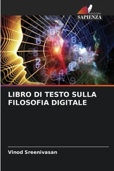 Paperback Libro Di Testo Sulla Filosofia Digitale [Italian] Book