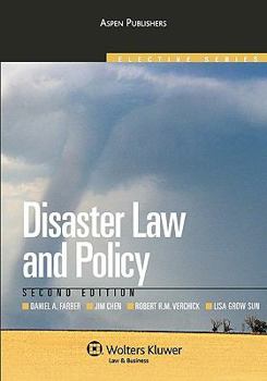 Paperback Disaster Law and Policy, Second Edition (Aspen Elective Series) Book