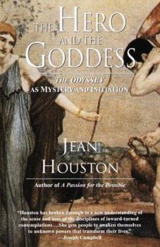 Paperback The Hero and the Goddess: The Odyssey as Mystery and Initiation Book