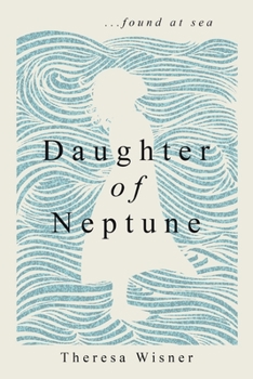 Paperback Daughter of Neptune: ...found at sea Book