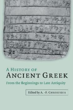 Hardcover A History of Ancient Greek 2 Volume Set: From the Beginnings to Late Antiquity Book