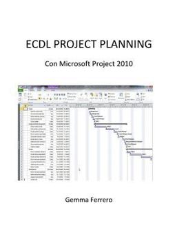 Paperback Ecdl Project Planning.: Con Microsoft Project 2010 [Italian] Book