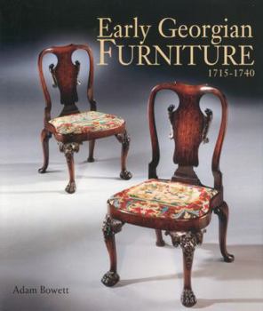 Hardcover Early Georgian Furniture 1715-1740 Book