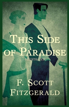 This Side of Paradise: Illustrated