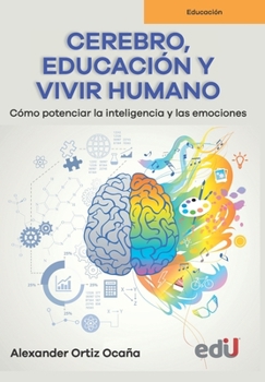 Paperback Cerebro, educación y vivir humano [Spanish] Book