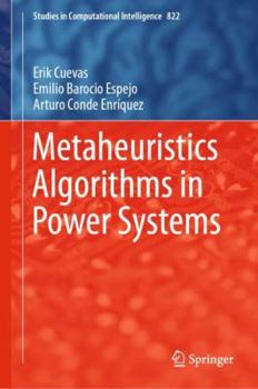 Hardcover Metaheuristics Algorithms in Power Systems Book