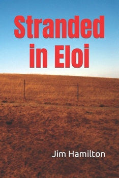 Paperback Stranded in Eloi Book