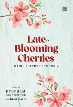 Hardcover LATE-BLOOMING CHERRIES Book